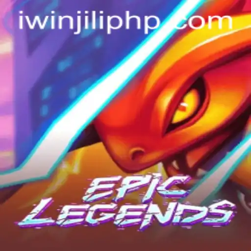 EpicLegends: An In-Depth Guide to the Game and the Rising Trend of iwinJili Casino