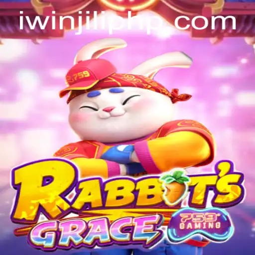 Discover the Exciting World of RabbitsGrace at iwinJili Casino